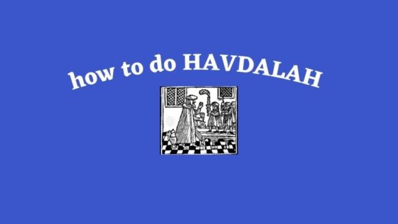 how to do havdalah