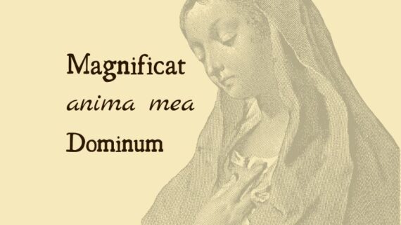 The Magnificat Prayer